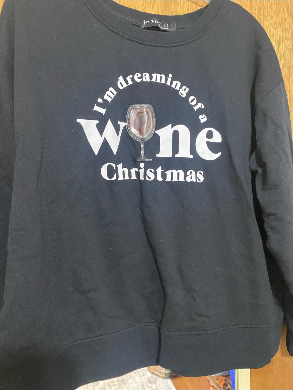 Fifth Sun Black Crewneck 'I'm Dreaming of a Wine Christmas' Graphic Sweatshirt